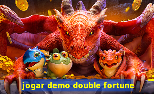 jogar demo double fortune